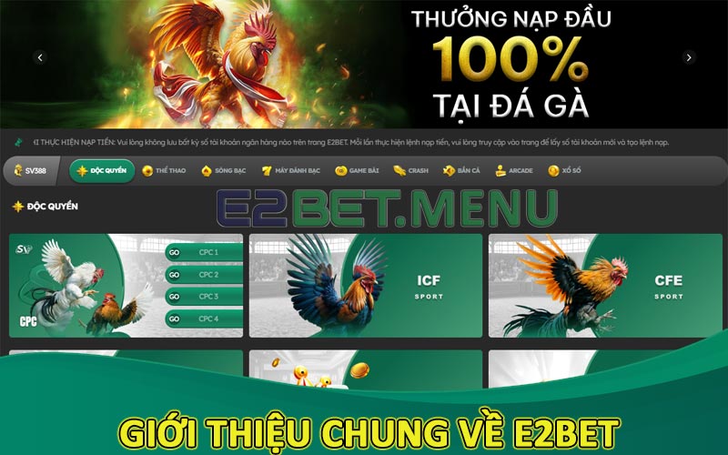 Giới thiệu chung về E2Bet